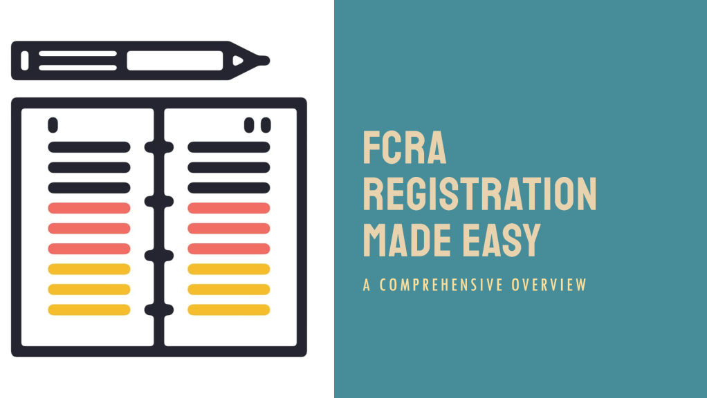 Demystifying FCRA Registration in India: A Comprehensive Guide